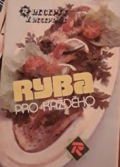 kniha Ryba pro každého, Rena 1990