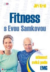 kniha Fitness s Evou Samkovou Účinnost cviků podle EMG, Grada 2017