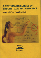 kniha A systematic survey of theoretical mathematics, Urania 2009