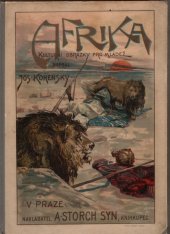 kniha Afrika kulturní obrázky pro mládež, A. Storch syn 1899