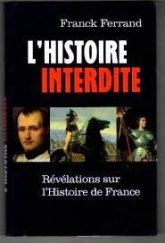 kniha L histoire interdite, Tallandier Editions 2008