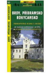 kniha Brdy, Příbramsko, Rokycansko turistická mapa 1:50000, SHOCart 2001