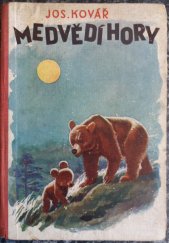 kniha Medvědí hory, R. Promberger 1941
