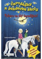 kniha Čarodějky z jezdecké školy 3. - Vzhůru na slet čarodějnic!, Fragment 2007