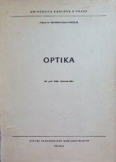 kniha Optika Určeno pro posl. fak. matematicko-fyz., SPN 1978