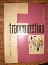 kniha Francouzština pro základní devítileté školy s rozšířeným vyučováním jazykům. 1. díl, SPN 1973