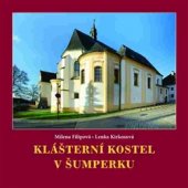 kniha Klášterní kostel v Šumperku, Veduta - Bohumír Němec 2016