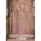 kniha Česká zastavení v Římě, Portál 2000