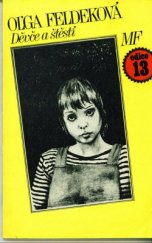 kniha Děvče a štěstí, Mladá fronta 1988