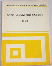 kniha Sobě i jiným pro radost. Díl 2., SEVT 1982