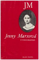 kniha Jenny Marxová Dokumentární vyprávění, Mladá fronta 1974