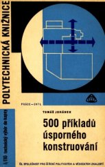 kniha 500 příkladů úsporného konstruování, Práce 1969