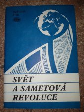 kniha Svět a sametová revoluce, ČTK - Mezinárodní redakce 1990