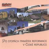 kniha Po stopách památek reformace v České republice, Českobratrská církev evangelická ve vydavatelství Trilabit 2011