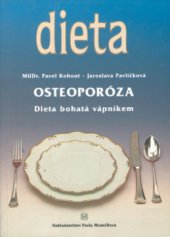 kniha Osteoporóza dieta bohatá vápníkem, Pavla Momčilová 1994