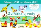 kniha Zvířátka u vody, Junior 2005