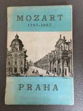 kniha Mozart - 1787-1937 - Praha, Mozartova obec v Československé republice 1937