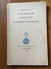 kniha Čtyři modlitby k Matce Boží v katedrále chartreské, Magnificat 1942