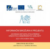 kniha Informační brožura k projektu "Ochrana obyvatelstva a řešení krizových a mimořádných událostí" ČVUT, Tribun EU 2014