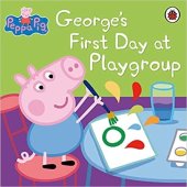 kniha Peppa Pig George's First Day at Playgroup, Penguin Books 2011