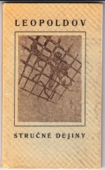 kniha Leopoldov Stručné dejiny a opis pevnosti a trestnice, Riaditelstvo trestnice 1948