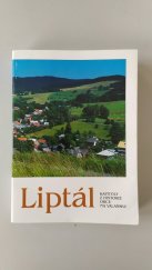 kniha Liptál Kapitoly z historie obce na Valašsku, Obecní úřad 1994