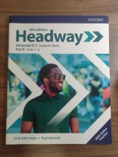 kniha Headway 5th Edition Advanced (C1) student's book Part A, Oxford 2019