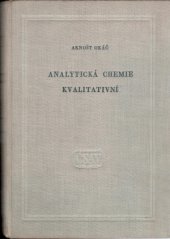 kniha Analytická chemie kvalitativní Celost. vysokošk. učebnice, Československá akademie věd 1956