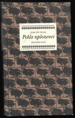 kniha Pekla zplozenci (fantastický román), Herrmann & synové 2002