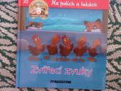 kniha Na polích a loukách 20. -  Zvířecí zvuky, De Agostini 2013