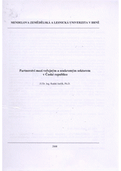 kniha Partnerství mezi veřejným a soukromým sektorem v České republice, Mendelova zemědělská a lesnická univerzita 2008