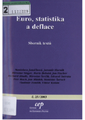 kniha Euro, statistika a deflace sborník textů, CEP - Centrum pro ekonomiku a politiku 2003