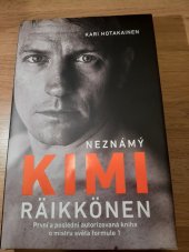 kniha Neznámý Kimi Räikkönen, Timy Partners 2020