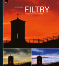 kniha Filtry - Průvodce digitálního fotografa, Zoner software 2013