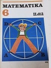 kniha Matematika pro šestý ročník základní školy. 2. díl, - Geometrie, SPN 1981