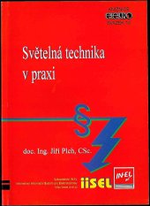 kniha Světelná technika v praxi, IN-EL 1999