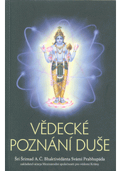 kniha Vědecké poznání duše, The Bhaktivedanta Book Trust 2018