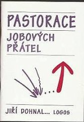 kniha Pastorace Jobových přátel, LOGOS 1992