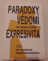 kniha Paradoxy vědomí Expresivita, Univerzita Karlova, Pedagogická fakulta 1994