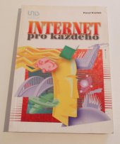 kniha Internet pro každého, Unis 1996