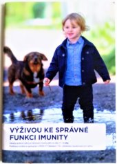 kniha Výživou ke správné funkci imunity pro děti ve věku 1-3 roky, Nutricia 2017