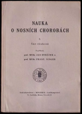 kniha Nauka o nosních chorobách. I, - Část všeobecná, Minerva, V. Lošťák 1948