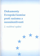 kniha Dokumenty Evropské komise proti rasismu a nesnášenlivosti, Informační kancelář Rady Evropy 2008