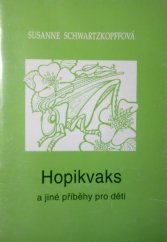 kniha Hopikvaks a jiné příběhy pro děti, Defensor pacis 1993