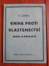 kniha Kniha proti vlastenectví (Rádl contra Palacký), Nové Čechy 1928