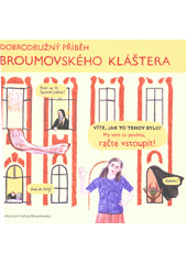 kniha Dobrodružný příběh broumovského kláštera, Agentura pro rozvoj Broumovska 2018