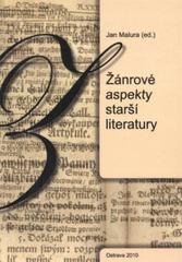 kniha Žánrové aspekty starší literatury, Ostravská univerzita, Filozofická fakulta 2010