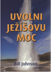 kniha Uvolni Ježíšovu moc, Juda 2011