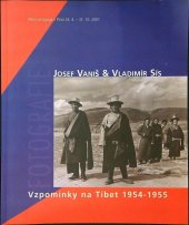 kniha Vzpomínky na Tibet 1954-1955, Neznámý 2007