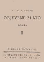 kniha Objevené zlato, Nová Praha 1927